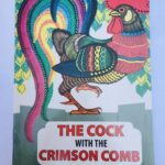 The cock with the Crimson Comb