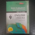 Grade 9 English Language - Term Evaluation Question Papers & Answers - New Syllabus - (Compiled for the First, Second and Third term tests)